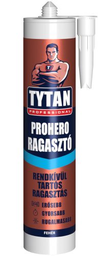 TYTAN PROHERO - szerelési ragasztó 290ml